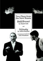 Two Plays from the New Russia 3718657813 Book Cover