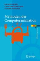 Methoden der Computeranimation (eXamen.press) 3540261141 Book Cover