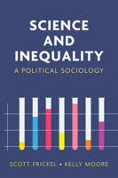 Science and Inequality: A Political Sociology 1509514805 Book Cover