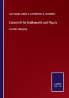 Zeitschrift für Mathematik und Physik: Neunter Jahrgang 3375037783 Book Cover