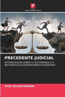 Precedente Judicial (Portuguese Edition) 6208569648 Book Cover