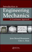 Introduction to Engineering Mechanics: A Continuum Approach 1420062719 Book Cover