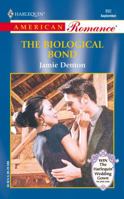 Biological Bond (Harlequin American Romance Series) 0373168926 Book Cover