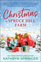 Christmas at Spruce Hill Farm 1335016759 Book Cover