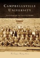 Campbellsville University (KY) (College History Series) (The Campus History Series) 0738552887 Book Cover