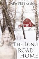 The Long Road Home 1522990453 Book Cover
