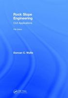 Rock Slope Engineering: Civil and Mining 1498786278 Book Cover