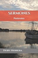 Sermones: Pastorales (Semones Biblicos) 1794264728 Book Cover