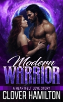 Modern Warrior: A time travel romance B0F9FKRCVJ Book Cover