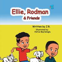 Ellie, Rodman & Friends 194908132X Book Cover