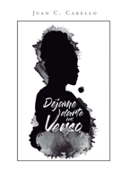 Déjame darte un verso (Spanish Edition) B09ZCSTPQ9 Book Cover