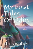 My First Tales Of Odin B0CRZ5SPDR Book Cover