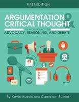 Argumentation and Critical Thought 1516553276 Book Cover