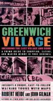 Greenwich Village (Including the East Village and Soho): Daytripping, Backroads, Eateries & Funky Adventures 0312118694 Book Cover