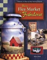 From Flea Market to Fabulous 1581800916 Book Cover
