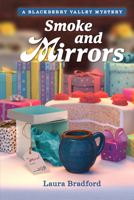 Smoke and Mirrors 1965859240 Book Cover