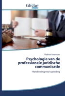Psychologie van de professionele juridische communicatie 6200509115 Book Cover