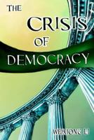 The Crisis of Democracy 1539030466 Book Cover