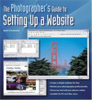 The Photographers Guide To Setting Up A WebSite 0715320920 Book Cover