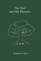 The Tree and Her Flowers B0GBJJJYN3 Book Cover