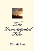 The Unanticipated Heir 1451559461 Book Cover