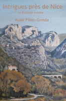 Intrigues près de Nice B0BTXNLZJM Book Cover