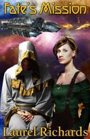 Fate's Mission 1542751691 Book Cover