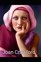 Joan Crawford: Whatever Happened to Baby Jane? B09GJPFQDD Book Cover