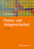 Prozess- und Anlagensicherheit 366259708X Book Cover