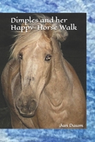 Dimples and the Happy-Horse Walk B0DZD5C86Z Book Cover