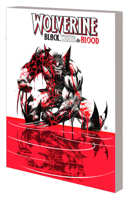 Wolverine: Black, White & Blood Treasury Edition 130292849X Book Cover