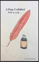 A Page Unfolded: A Collection of Keira Ramirez's Written Poems B09MYSPZ6J Book Cover
