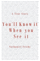 You'll Know It When You See It B0BTRMM98C Book Cover