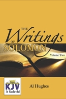 Writings of Solomon (Volume 2): Ecclesiastes and The Song of Solomon B0CJ2TWHGN Book Cover