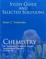 Study Guide with Selected Solutions for Chemistry: An Introduction to General, Organic, & Biological Chemistry 0136019994 Book Cover