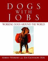 Dogs with Jobs 1552781240 Book Cover