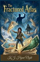 The Fractured Atlas (Map Quest) B0GVVST746 Book Cover