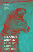 Polkadot Wounds 180017425X Book Cover