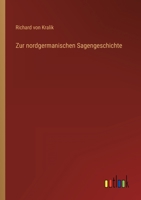 Zur nordgermanischen Sagengeschichte 3368255827 Book Cover