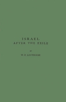 Israel After the Exile: Sixth and Fifth Centuries 031321008X Book Cover