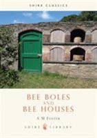 Bee Boles and Bee Houses (Shire Album) 0852639031 Book Cover