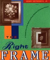 The Right Frame 1558212663 Book Cover