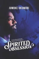 Spirited Obsession B08XFP8MKF Book Cover