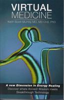 Virtual Medicine: A New Dimension in Energy Healing 0722538235 Book Cover