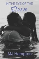 In the Eye of the Storm B0DT34M241 Book Cover