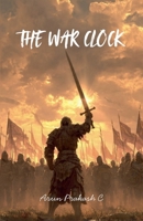 The War Clock B0GPCJPGPC Book Cover