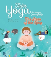TALES FOR YOGA: THE SLEEP OF THE KING 9353760607 Book Cover