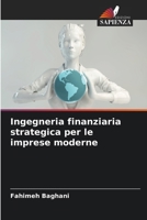 Ingegneria finanziaria strategica per le imprese moderne (Italian Edition) 6209546889 Book Cover