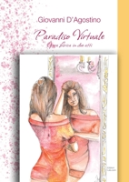 Paradiso Virtuale: Opera lirica in due atti 1458351351 Book Cover