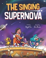 The Singing Supernova B0CNY69RJ8 Book Cover